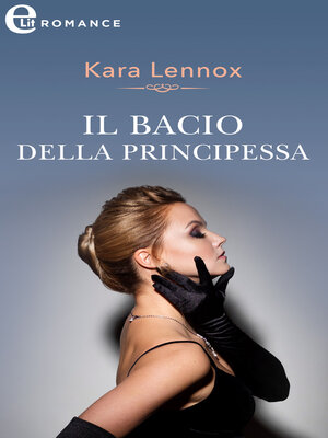 cover image of Il bacio della principessa